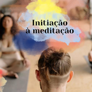Initiação à meditação / Initiation to meditation's picture