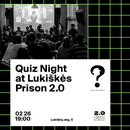 Quiz @ Lukiskes Prison 2.0's picture