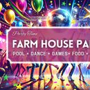 Farm House Party - Pool Music Dance Food's picture