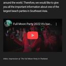 Full Moon Party 2022 31st  Eve's picture