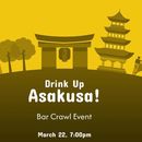 Asakusa Bar Crawl 03/22 Meet Locals and Travelers's picture