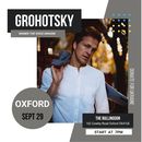 On September 29th in Oxford, Igor Grohotsky's picture