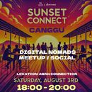  Sunset Connect - Digital Nomads Meetup - Canggu🌅's picture
