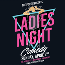 LADIES NIGHT -An all femme comedy line up's picture