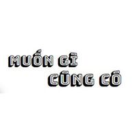 Muốn Gì Cũng Có的照片