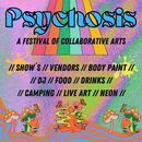 Pyschosis: A Festival Of Collaborative Arts's picture