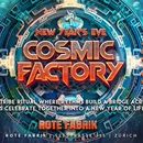 NEW YEARS EVE - COSMIC FACTORY's picture