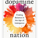 CS Book Club: Dopamine Nation's picture