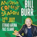 Bill Burr at Etihad Arena Abu Dhabi's picture