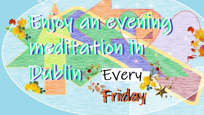 Enjoy An Evening Meditation In Dublin This Friday County Dublin