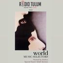 World Music Selectors en Radio Tulum 's picture