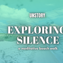 Exploring Silence - a meditative beach walk's picture