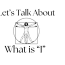 Let’s Talk About "What is I?"'s picture