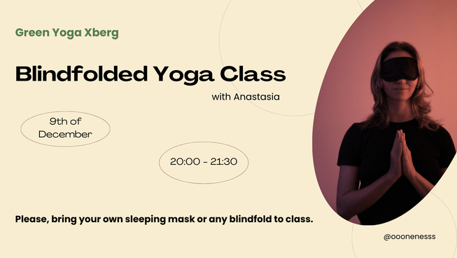 What is Blindfold Yoga and how to practice it?