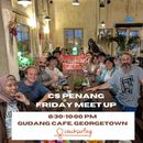 CS Penang Friday Meet up's picture
